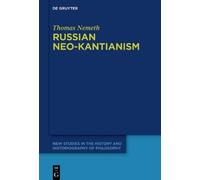 Thomas Nemeth Russian Neo-Kantianism (Copertina rigida)