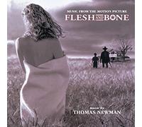 Thomas Newman Flesh & Bone Original Soundtrack Expanded & Remastered (CD)