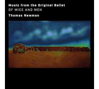 Thomas Newman Of Mice and Men (Music from the Original Ballet) (CD) Album