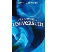 Thomas Niehaus Das bewusste Universum: Wie das Bewusstein die mater (Tascabile)
