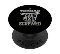Thomas Nome Se Cant Fix It Tom Marito Handy Man Builder PopSockets PopGrip Adesivo