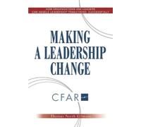 Thomas North Gilmore Making a Leadership Change (Tascabile)