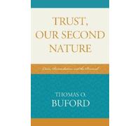 Thomas O. Buford Trust, Our Second Nature (Copertina rigida)
