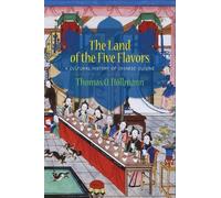 Thomas O. Höllmann The Land of the Five Flavors (Copertina rigida)