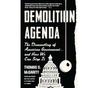Thomas O. McGarity Demolition Agenda (Tascabile)