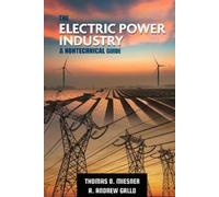 Thomas O. Miesner Andrew Gallo The Electric Power Industry (Copertina rigida)