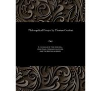 Thomas Of Premnay Gordon Philosophical Essays (Tascabile)