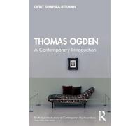 Thomas Ogden: A Contemporary Introduction