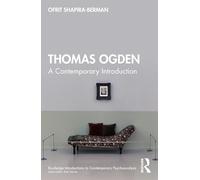 Thomas Ogden: A Contemporary Introduction