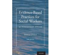Thomas O'Hare Evidence-Based Practices for Social Workers (Tascabile)