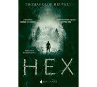 Thomas Olde Heuvelt Ana Isabel Sánchez HEX: 10 (Noches Negras) (Tascabile)