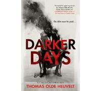Thomas Olde Heuvelt Darker Days (Copertina rigida)