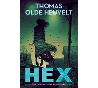 Thomas Olde Heuvelt Hex (Tascabile)
