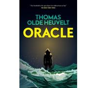 Thomas Olde Heuvelt Oracle (Tascabile)