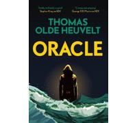Thomas Olde Heuvelt Oracle (Tascabile)