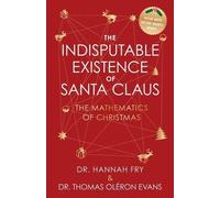 Thomas Oléron Evans Hann The Indisputable Existence of Santa (Copertina rigida)