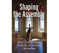 Thomas O'Loughlin Shaping the Assembly (Tascabile)