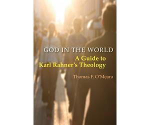 Thomas O'Meara God in the World (Tascabile)