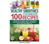 Thomas O'Neal O Neal Thomas Thomas O& Healthy Smoothies Cookbook. 1 (Tascabile)