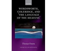Thomas Owens Wordsworth, Coleridge, and 'the language of the (Copertina rigida)
