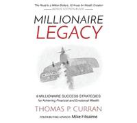 Thomas P. Curran Millionaire Legacy (Tascabile)