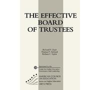 Thomas P. Holland Richard P. Chait Barbara E The Effective Board of (Tascabile)