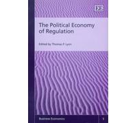 Thomas P. Lyon The Political Economy of Regulation (Copertina rigida)