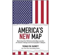Thomas P.M. Barnett America's New Map (Copertina rigida)