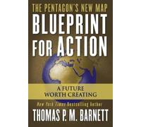 Thomas P.M. Barnett Blueprint for Action (Tascabile)