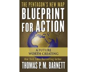 Thomas P.M. Barnett Blueprint for Action (Tascabile)