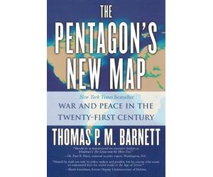 Thomas P.M. Barnett The Pentagon's New Map (Tascabile)
