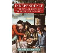 Thomas P Slaughter Independence (Tascabile)