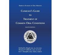 Thomas P Sollecito Eric T S Clinician's Guide to Treatment of Common (Tascabile)