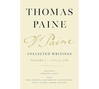 Thomas Paine Collected Writings, 1772 to 1782 (1)
