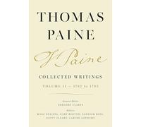 Thomas Paine Collected Writings, 1782 to 1793 (2)