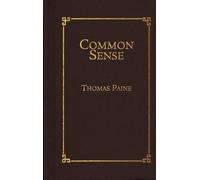 Thomas Paine Common Sense (Copertina rigida) Books of American Wisdom