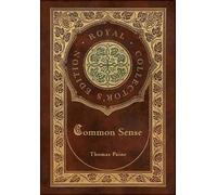 Thomas Paine Common Sense (Royal Collector's Edition) (Case L (Copertina rigida)