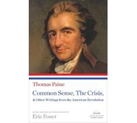 Thomas Paine Common Sense, The Crisis, & Other Writings from the Ame (Tascabile)