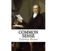 Thomas Paine Common Sense Thomas Paine (Tascabile)