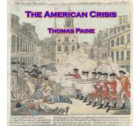 Thomas Paine David Stifel Spoken Rea The American Crisis: Common Se (Audiobook)