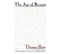 Thomas Paine The Age Of Reason (Tascabile)