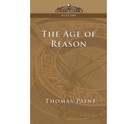 Thomas Paine The Age of Reason (Tascabile)