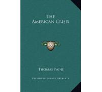 Thomas Paine The American Crisis (Copertina rigida)