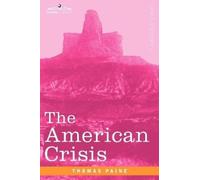 Thomas Paine The American Crisis (Tascabile)