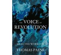 Thomas Paine Voice of Revolution (Tascabile)