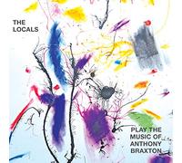 Thomas, Pat & The Locals - Play The Music Of Anthony Braxton
