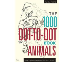 Thomas Pavitte The 1000 Dot-To-Dot Book: Animals (Tascabile) 1000 Dot-to-Dot