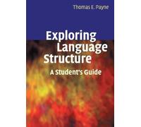 Thomas Payne Exploring Language Structure (Tascabile)