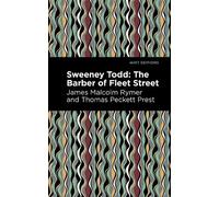Thomas Peckett Prest James Malcolm Rymer Sweeney Todd (Tascabile) Mint Editions
