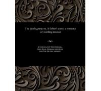 Thomas Peckett Prest The Death Grasp (Tascabile)